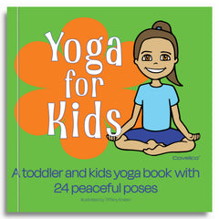 Yoga for Kids Book (24 Peaceful Poses) – A Calm & Playful Yoga Picture Book