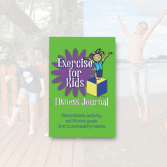 Exercise for Kids Fitness Journal – Daily Activity Tracker & Goals (6”×9”)