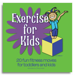 Exercise for Kids – 20 Fun Movement & Fitness Moves (Ages 3+)